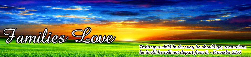 Families Love -  God bless our Family